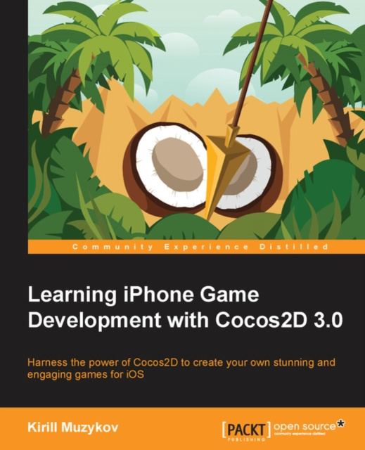 E-book Learning iPhone Game Development with Cocos2D 3.0 Kirill Muzykov