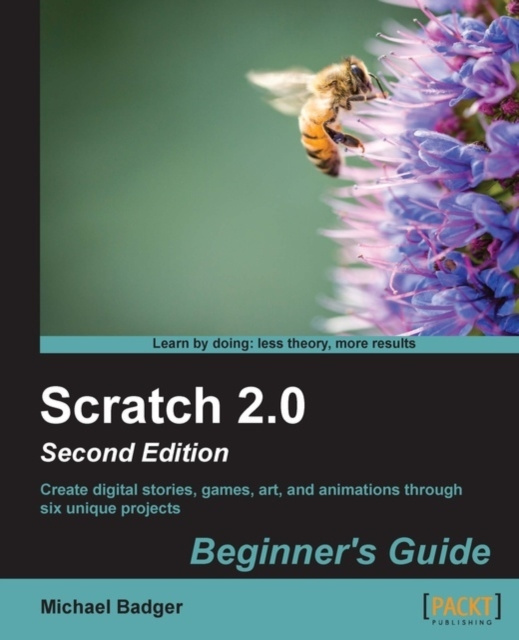 E-book Scratch 2.0 Beginner's Guide Second Edition Michael Badger