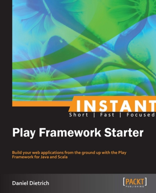 E-knjiga Instant Play Framework Starter Daniel Dietrich