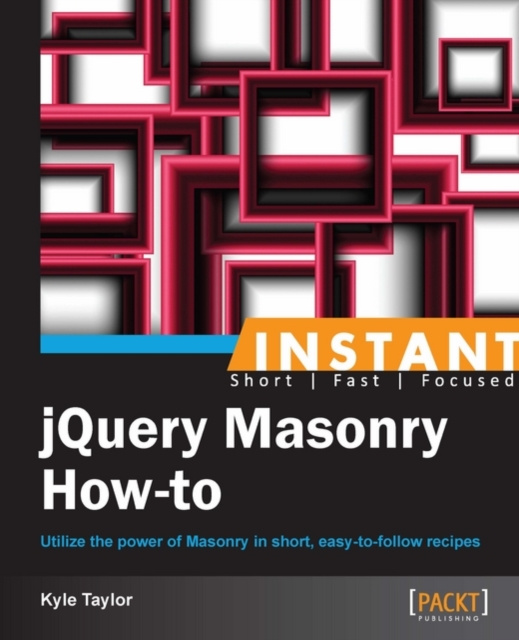 E-knjiga Instant jQuery Masonry How-to Kyle Taylor