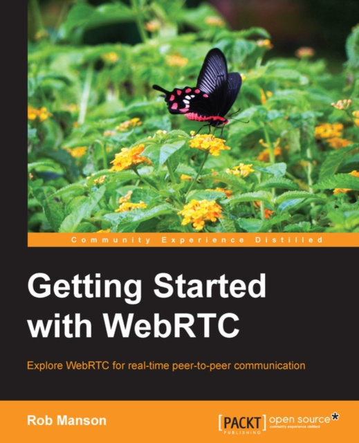 E-knjiga Getting Started with WebRTC Rob Manson
