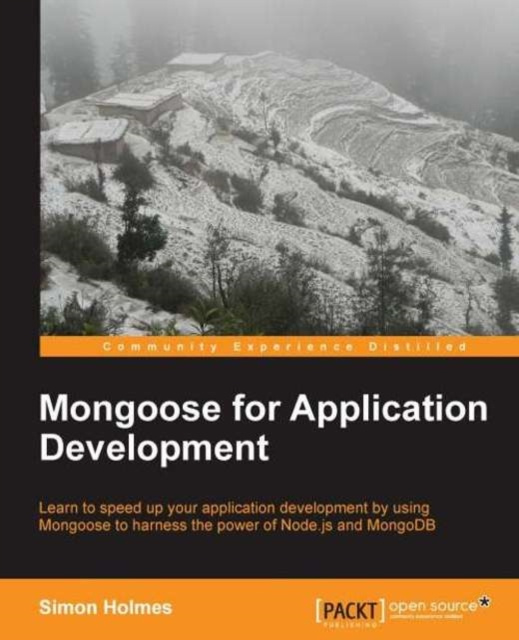 E-book Mongoose for Application Development Simon Holmes