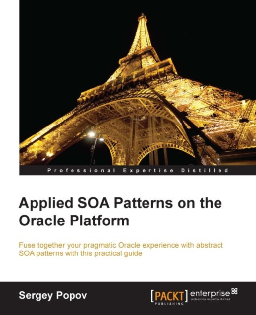 E-kniha Applied SOA Patterns on the Oracle Platform Sergey Popov