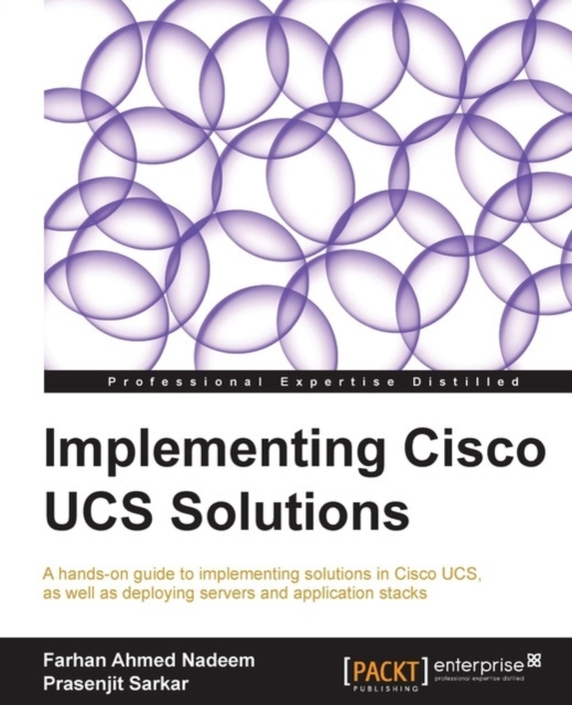 E-book Implementing Cisco UCS Solutions Farhan Ahmed Nadeem