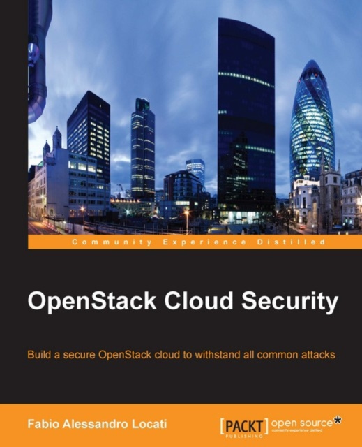 E-knjiga OpenStack Cloud Security Fabio Alessandro Locati