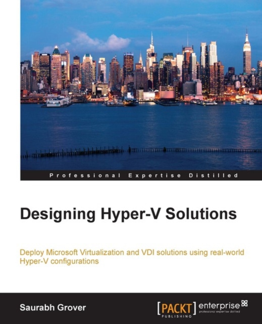 E-book Designing Hyper-V Solutions Saurabh Grover