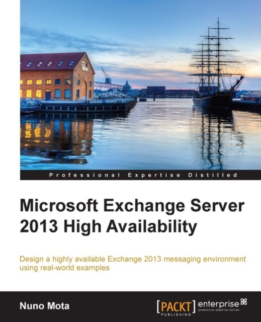 E-book Microsoft Exchange Server 2013 High Availability Nuno Mota