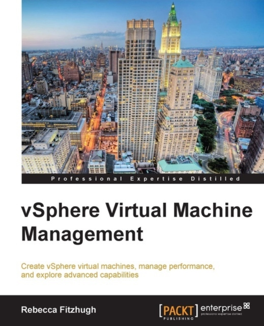 E-knjiga vSphere Virtual Machine Management Rebecca Fitzhugh