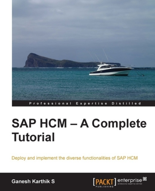 E-knjiga SAP HCM - A Complete Tutorial Ganesh Karthik S