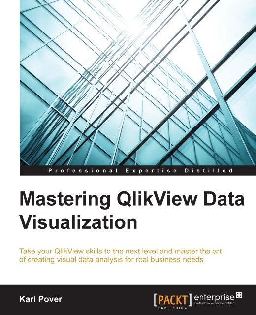 E-knjiga Mastering QlikView Data Visualization Karl Pover