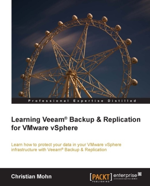 E-book Learning Veeam(R) Backup & Replication for VMware vSphere Christian Mohn