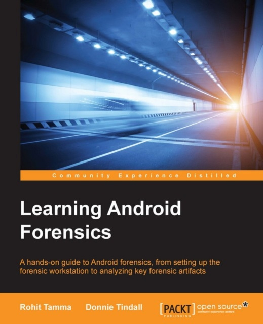 E-knjiga Learning Android Forensics Rohit Tamma