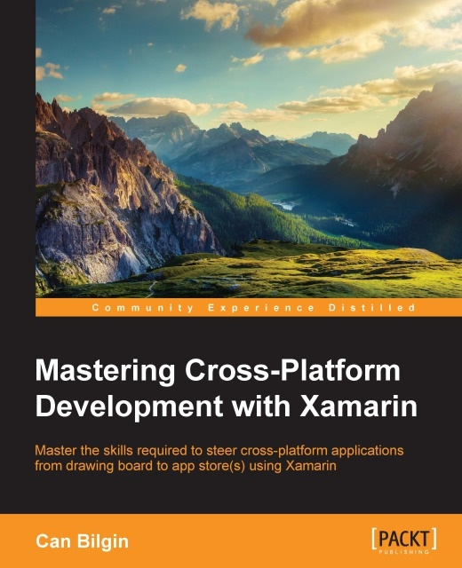 E-book Mastering Cross-Platform Development with Xamarin Can Bilgin