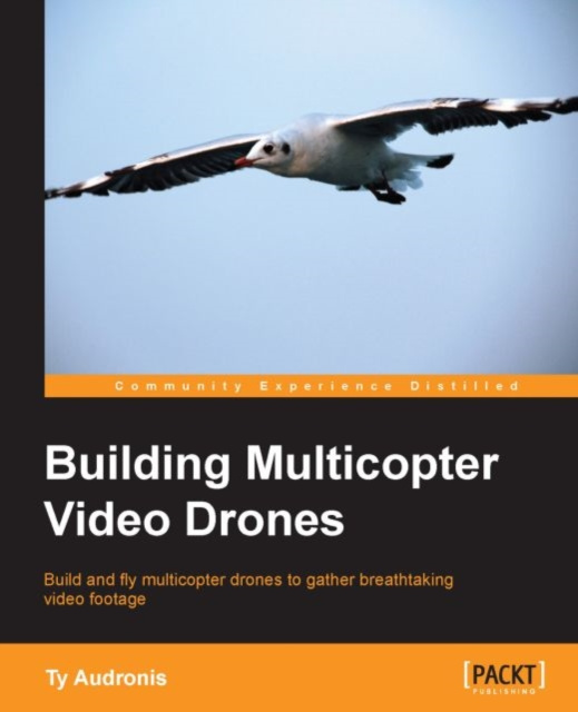 E-book Building Multicopter Video Drones Ty Audronis