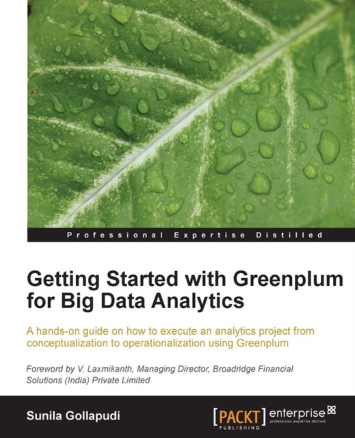 E-knjiga Getting Started with Greenplum for Big Data Analytics Sunila Gollapudi