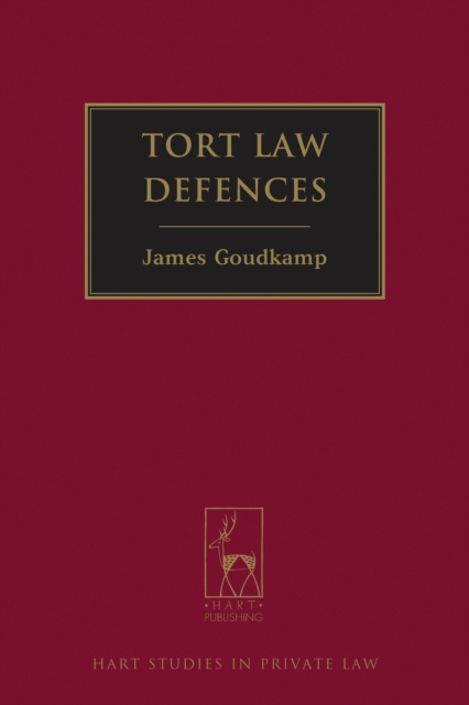 E-knjiga Tort Law Defences Goudkamp James Goudkamp