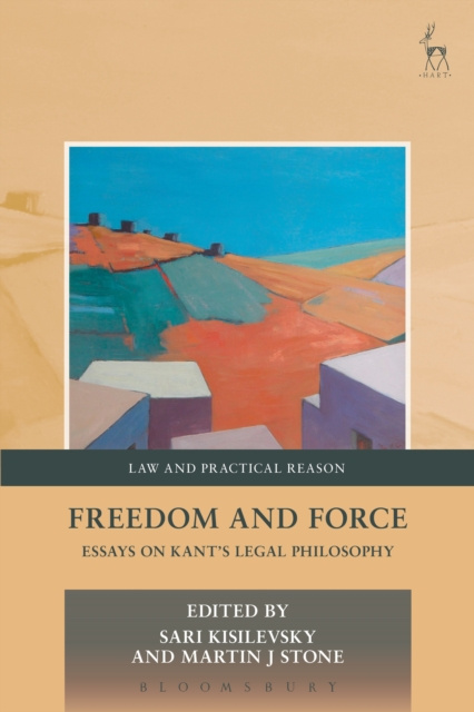 E-book Freedom and Force Kisilevsky Sari Kisilevsky