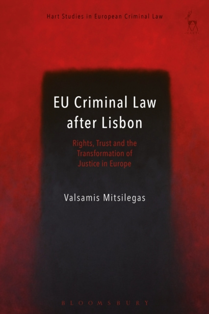 E-knjiga EU Criminal Law after Lisbon Mitsilegas Valsamis Mitsilegas