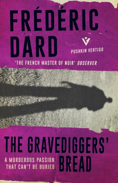 E-kniha Gravediggers' Bread Frederic Dard