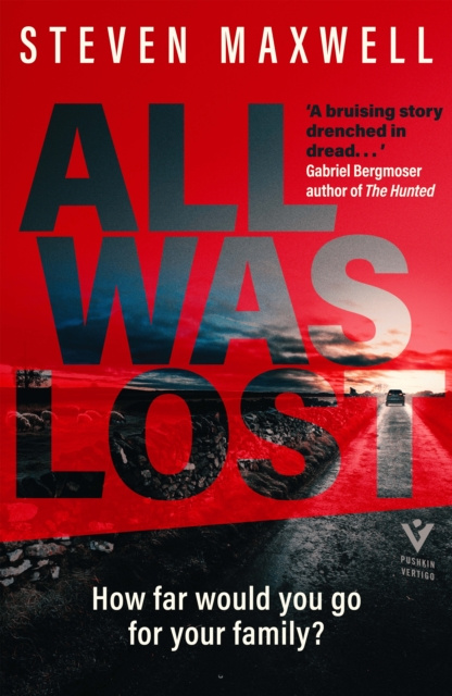 E-knjiga All Was Lost Steven Maxwell