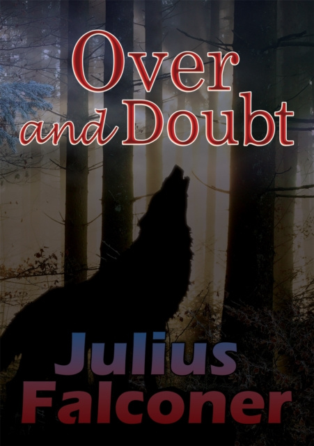 ebook Over and Doubt Julius Falconer