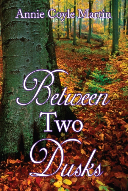 E-knjiga Between Two Dusks Annie Coyle Martin