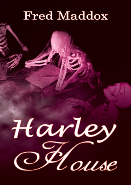 E-book Harley House Fred Maddox