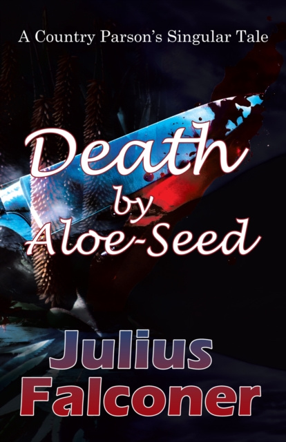 ebook Death by Aloe-Seed Julius Falconer
