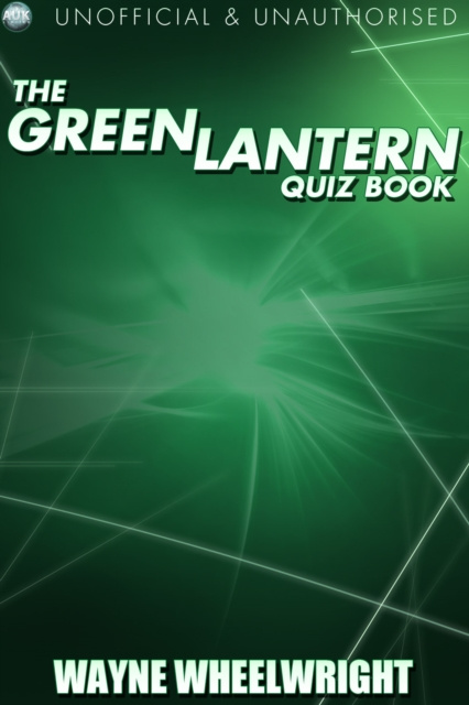 E-kniha Green Lantern Quiz Book Wayne Wheelwright