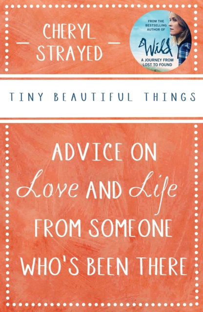 ebook Tiny Beautiful Things Cheryl Strayed