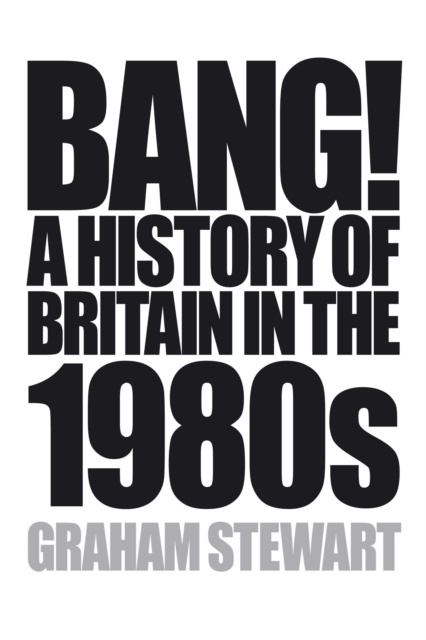 E-book Bang! Graham Stewart