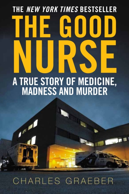 E-Book Good Nurse Charles Graeber