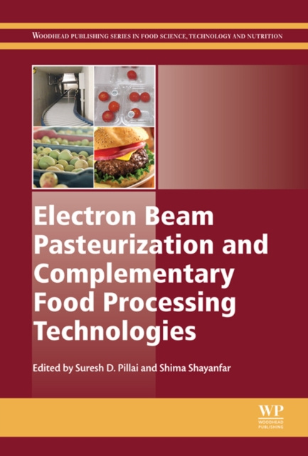 E-knjiga Electron Beam Pasteurization and Complementary Food Processing Technologies S. Pillai