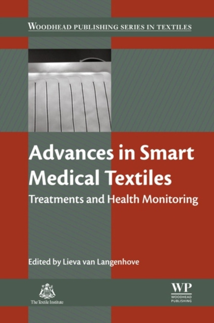 E-kniha Advances in Smart Medical Textiles Lieva van Langenhove