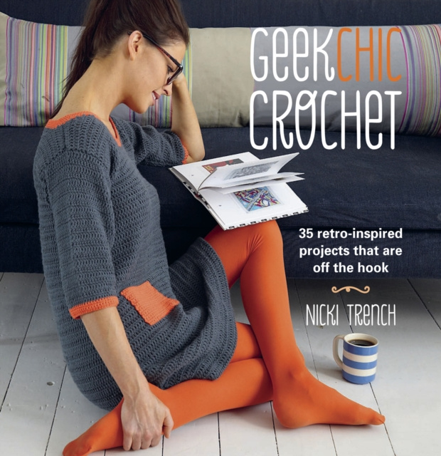 E-kniha Geek Chic Crochet Nicki Trench