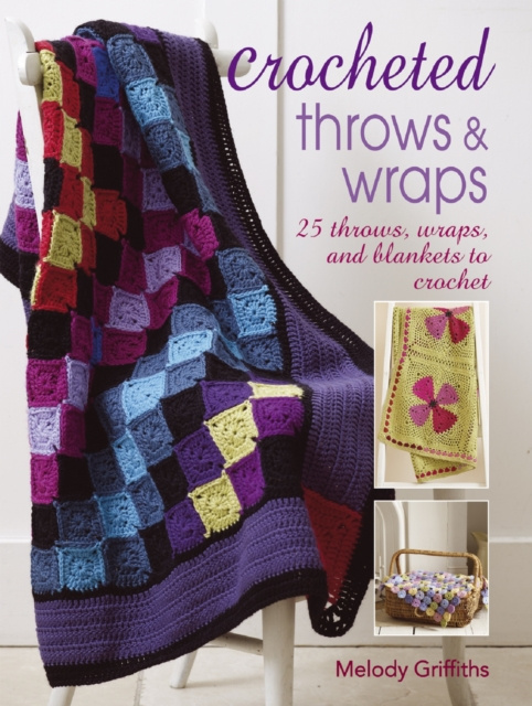 E-book Crocheted Throws and Wraps Melody Griffiths