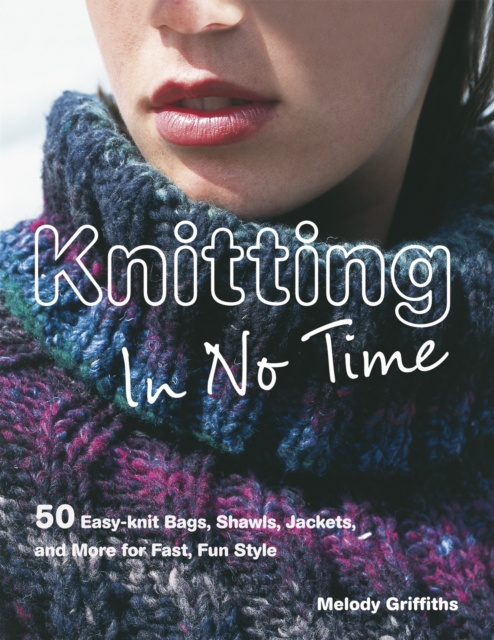 E-kniha Knitting in No Time Melody Griffiths