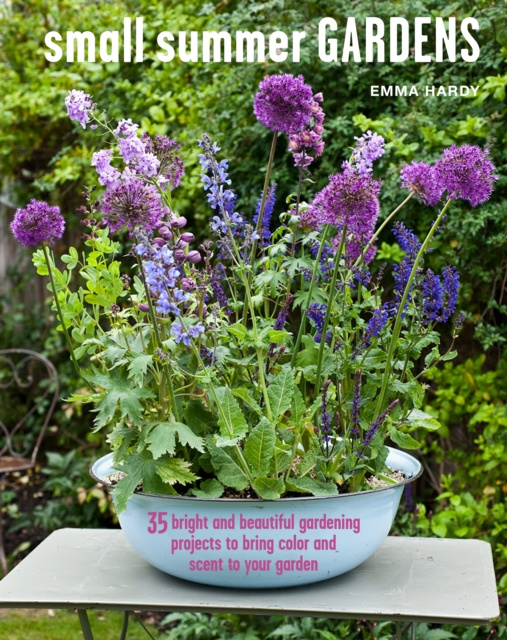 E-book Small Summer Gardens Emma Hardy