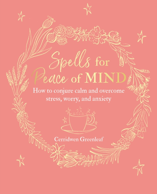 E-kniha Spells for Peace of Mind Cerridwen Greenleaf