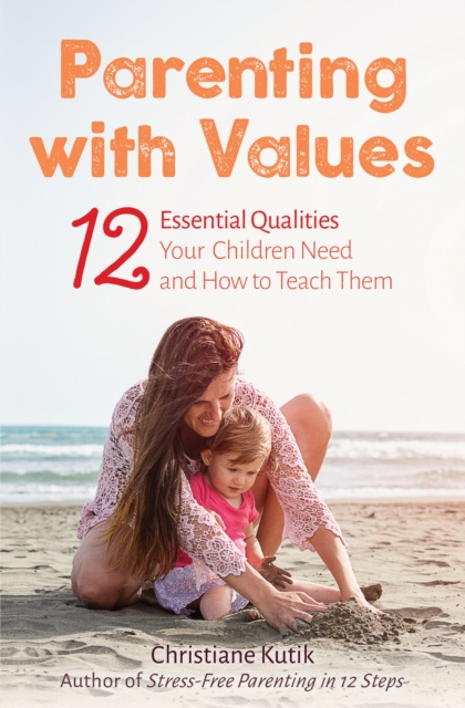E-knjiga Parenting with Values Christiane Kutik