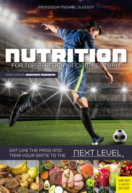 E-kniha Nutrition for Top Performance in Football Michael Gleeson