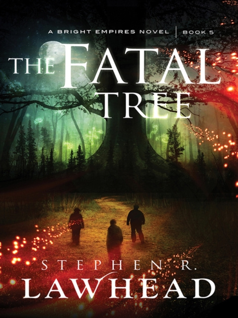 E-knjiga Fatal Tree Stephen R Lawhead