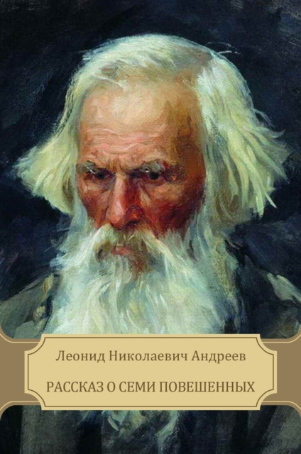 E-kniha Rasskaz o semi poveshennyh Leonid Andreev