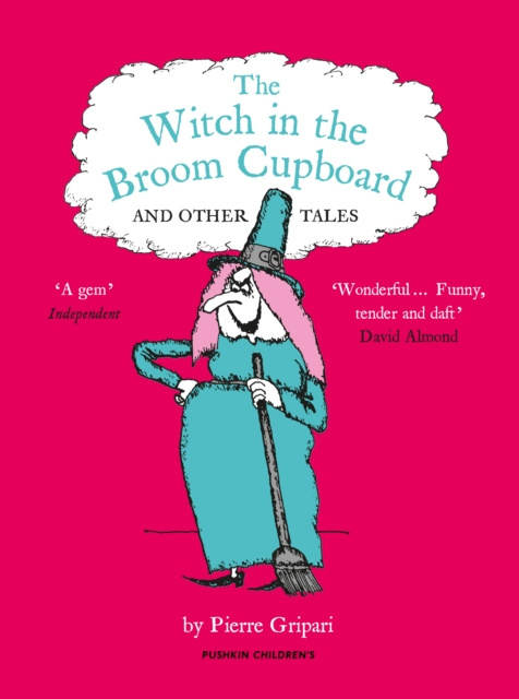 E-kniha WITCH IN THE BROOM CUPBOARD AND OTHER TALES Pierre Gripari