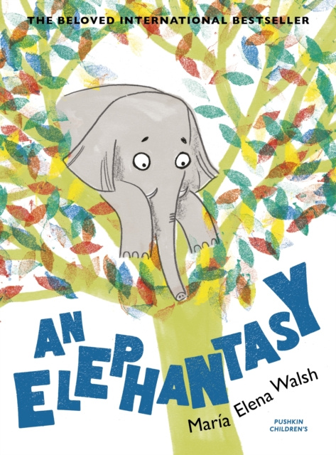 E-kniha Elephantasy Maria Elena Walsh