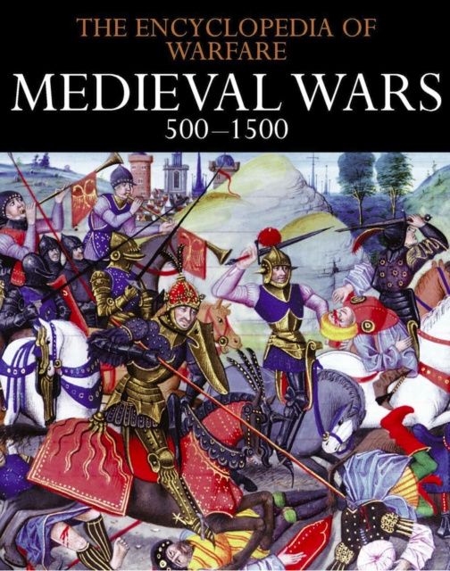 E-knjiga Medieval Wars 500-1500 Professor Dennis Showalter