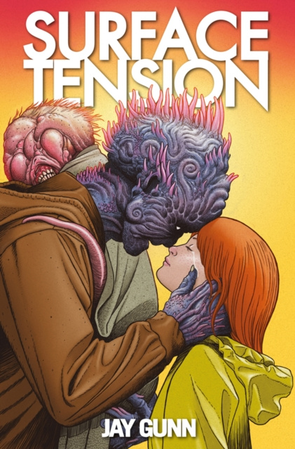 E-knjiga Surface Tension #4 Jay Gunn