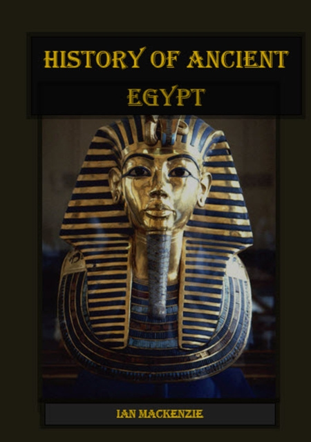 E-kniha History of Ancient Egypt Ian Mackenzie