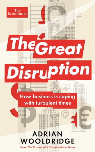 E-book Great Disruption Adrian Wooldridge