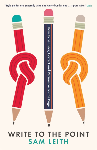 E-book Write to the Point Sam Leith